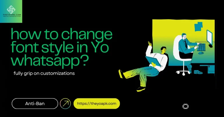 change font style in Yo whatsapp