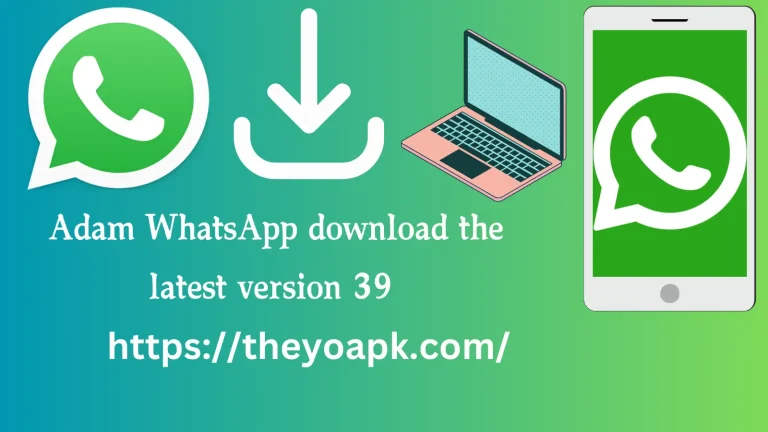 adam whatsapp download apk latest versipon